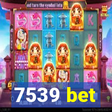 7539 bet